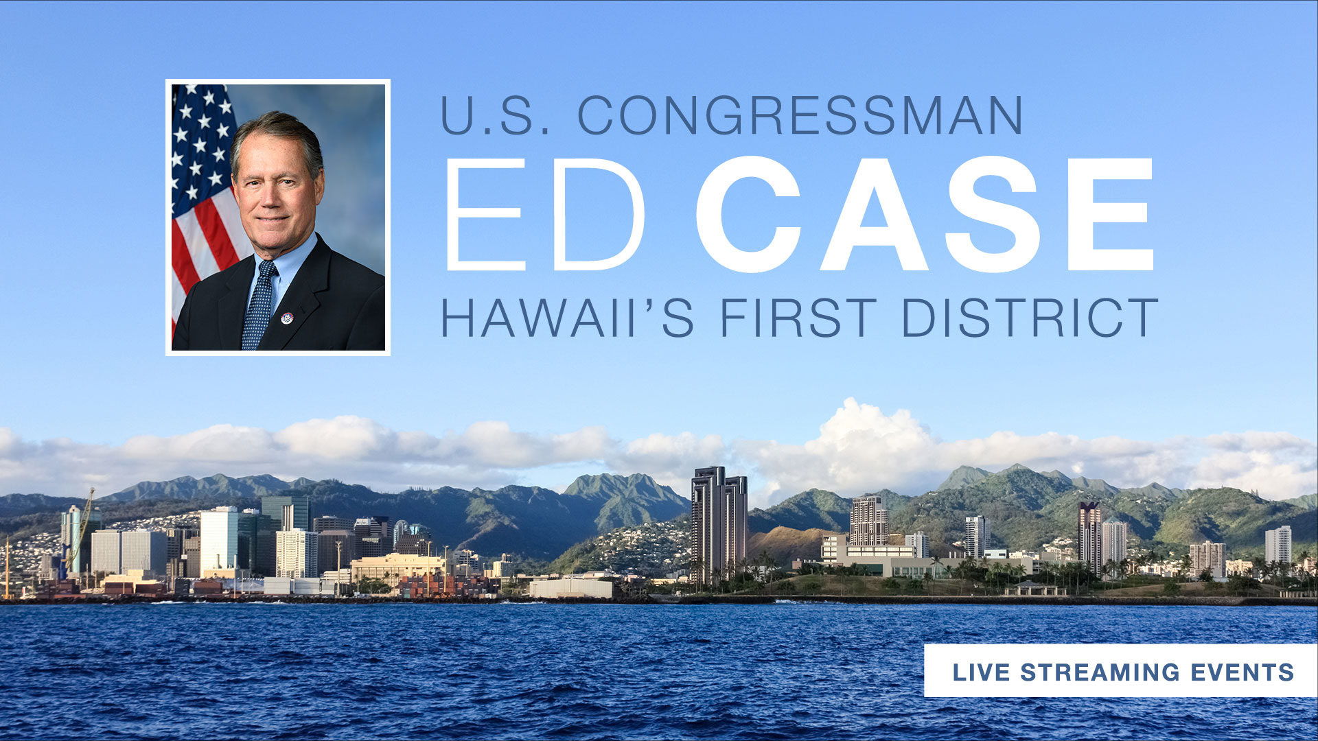 Congressman Ed Case