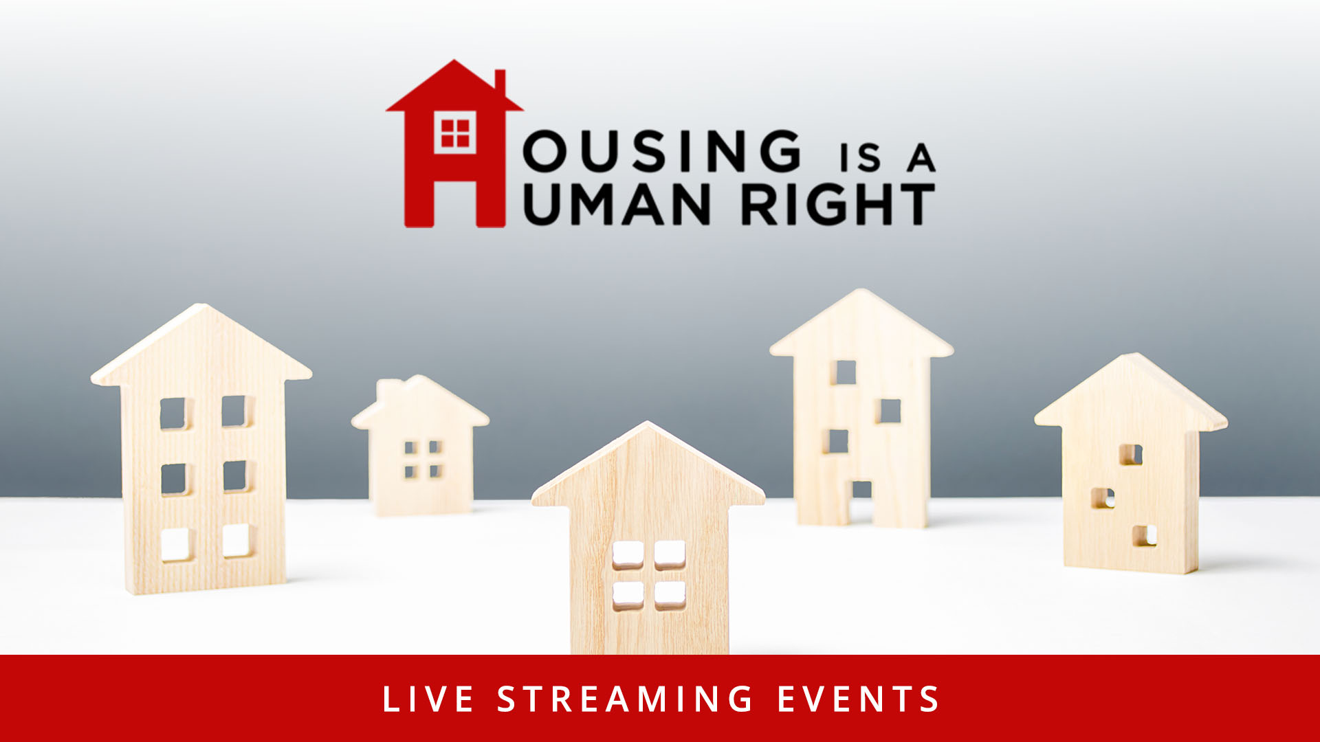Housing is A Human Right